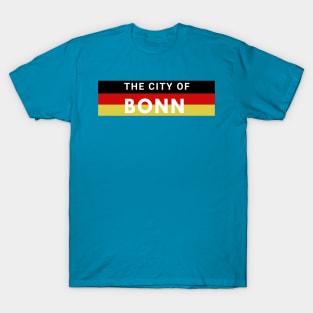 The City of Bonn Germany in Europe T-Shirt
